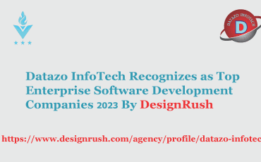 Datazo InfoTech Recognizes as Top Enterprise Software Development Firms 2023